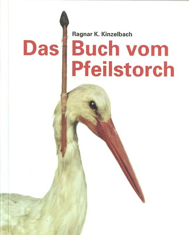 Das Buch vom Pfleilstorch