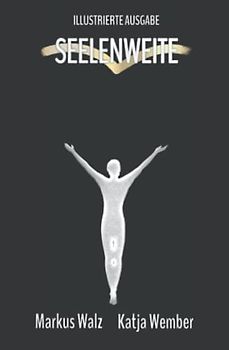 Seelenweite: Dark Edition