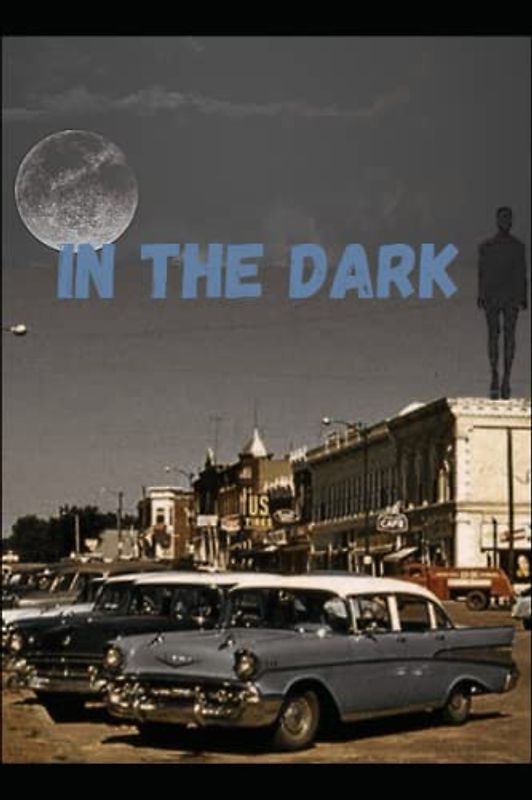In the Dark