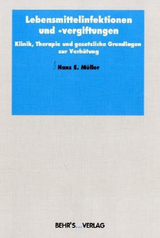 Lebensmittelinfektionen und -vergiftungen