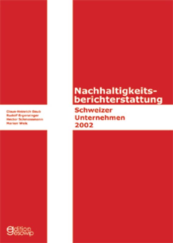 Nachhaltigkeitsberichterstattung Schweizer Unternehmen 2002