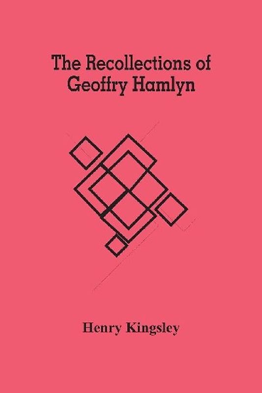 The Recollections Of Geoffry Hamlyn
