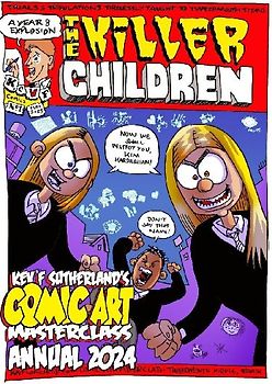 The Killer Children - Kev F's Comic Art Masterclass Annual 2024