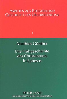 Die Frühgeschichte des Christentums in Ephesus