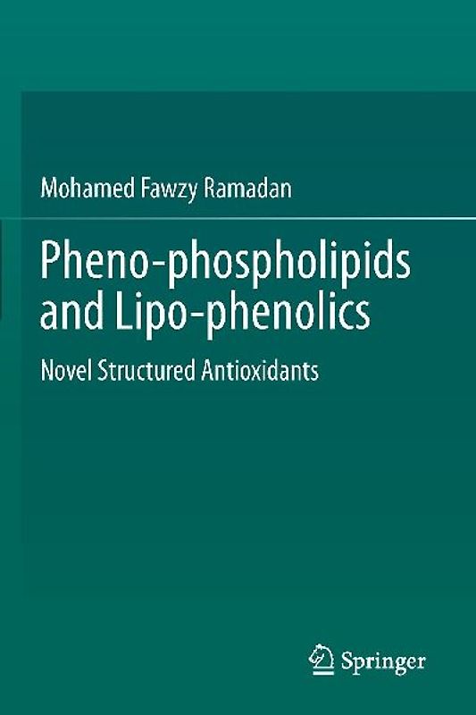 Pheno-phospholipids and Lipo-phenolics