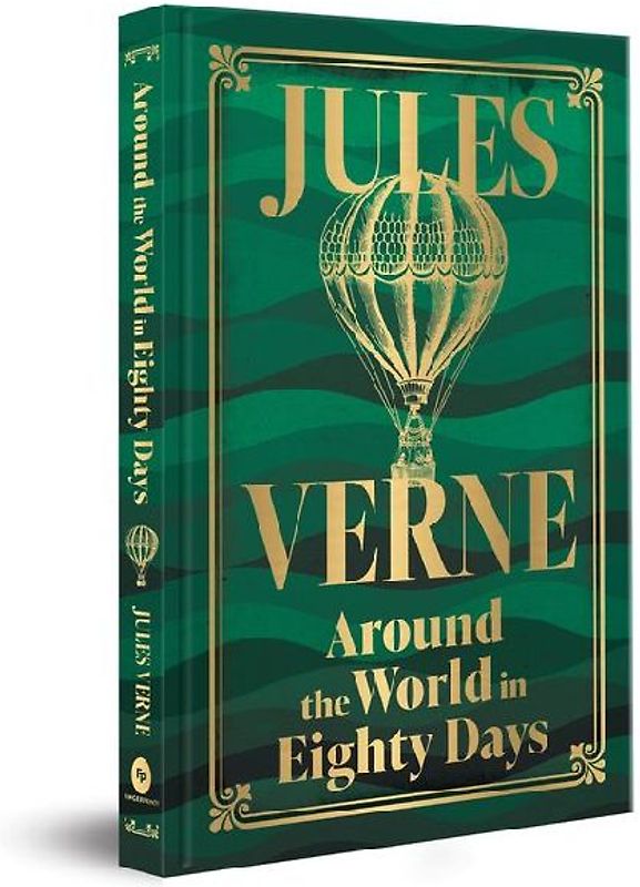 Around the World in Eighty Days (Deluxe Hardbound Edition)