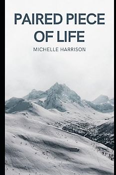 Paired Piece Of Life