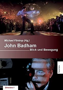 John Badham: Blick und Bewégung