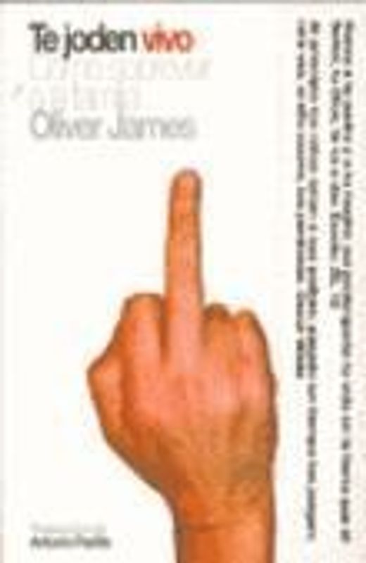 Te joden vivo : cómo sobrevivir a la familia