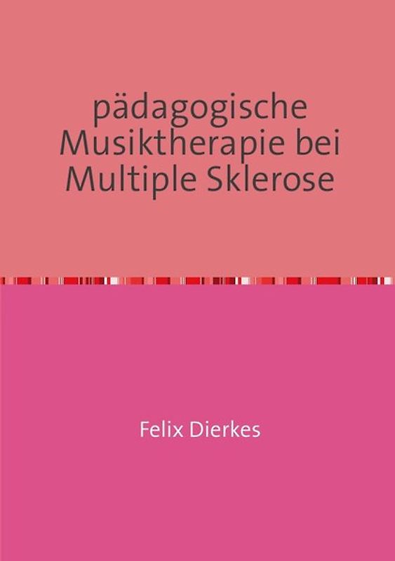 pädagogische Musiktherapie bei multipler Sklerose
