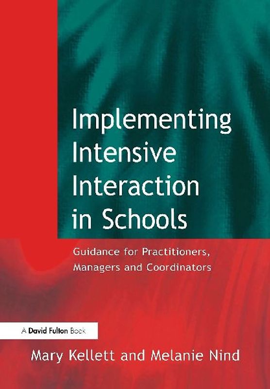 Implementing Intensive Interaction in Schools