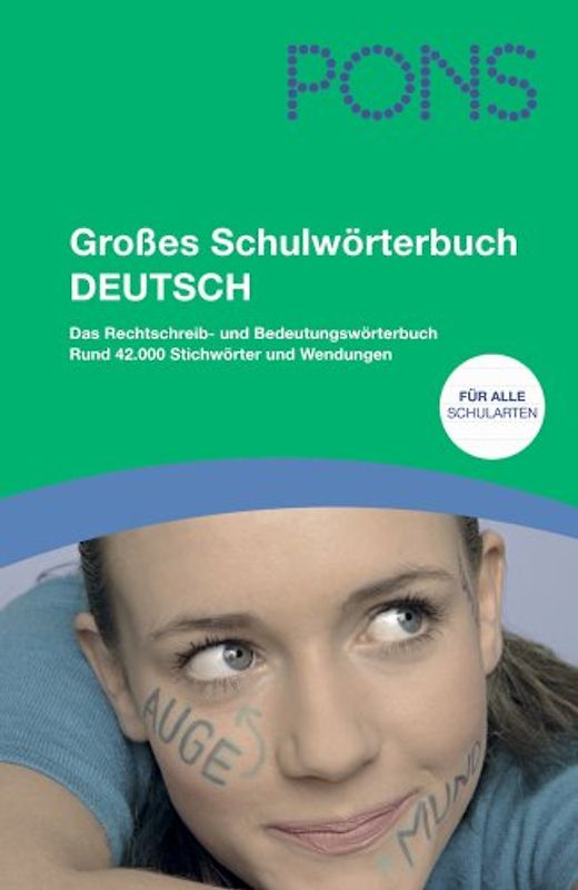PONS Grosses Schulwörterbuch Deutsch