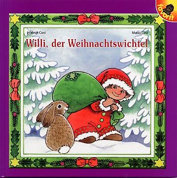 Willi, der Weihnachtswichtel