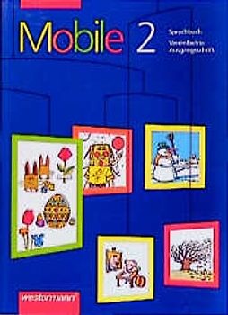 Mobile. Sprachbuch in vereinfachter Ausgangsschrift