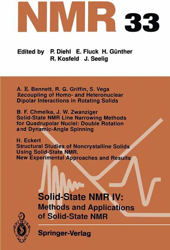 Solid-State NMR IV Methods and Applications of Solid-State NMR