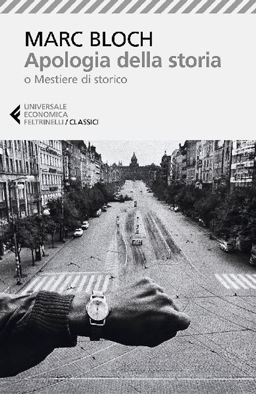 Apologia della storia o Mestiere di storico