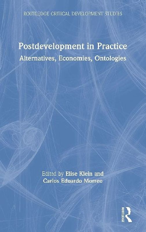 Postdevelopment in Practice