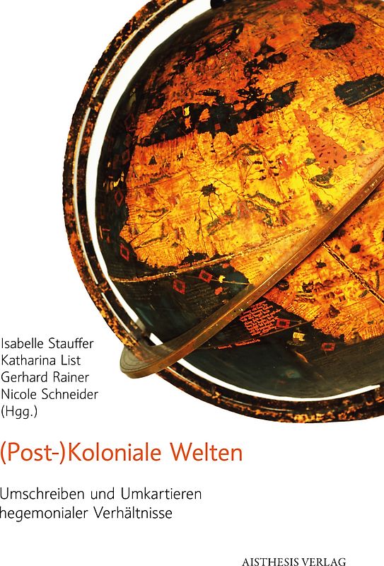 (Post-)Koloniale Welten