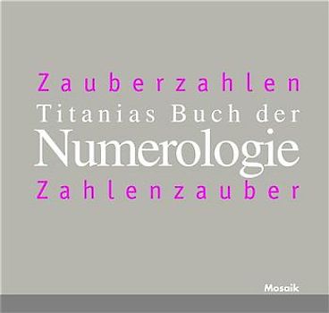 Titanias Buch der Numerologie