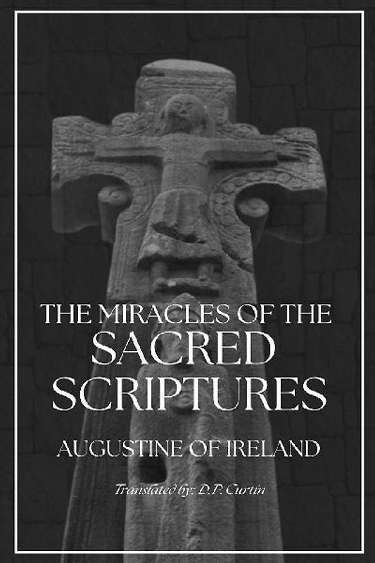 The Miracles of the Sacred Scripture