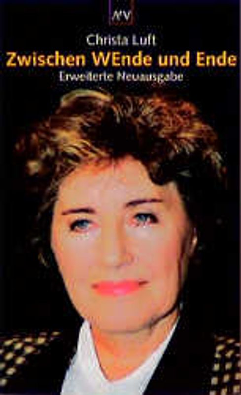 Zwischen WEnde und Ende. Reminiszenzen einer Zeitzeugin