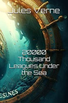 20,000 LEAGUES UNDER THE SEA