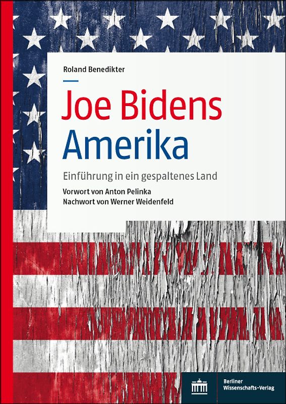 Joe Bidens Amerika