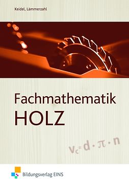 Fachmathematik Holz. Schülerband