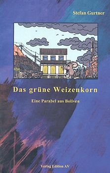 Das grüne Weizenkorn