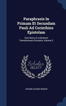 Paraphrasis In Primam Et Secundam Pauli Ad Corinthios Epistolam