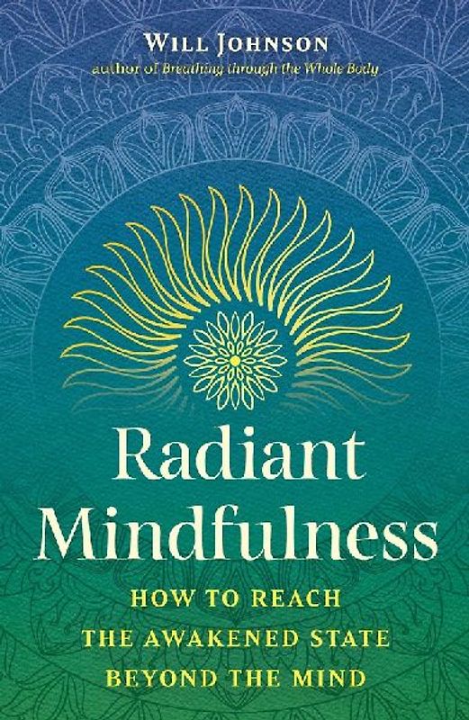 Radiant Mindfulness