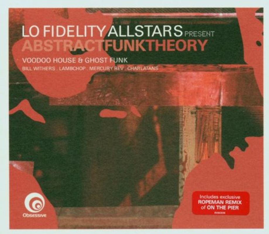 Lo Fidelity Allstars - Abstract Funk Theory