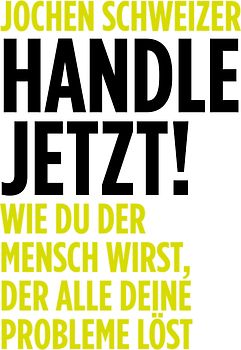 Das Jochen Schweizer Prinzip