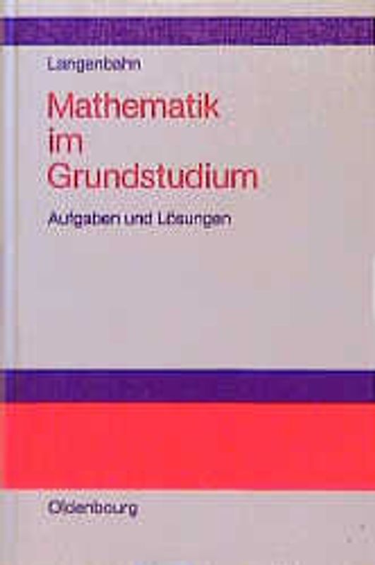 Mathematik im Grundstudium