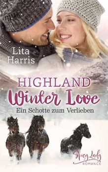 Highland Winter Love: Ein Schotte zum Verlieben