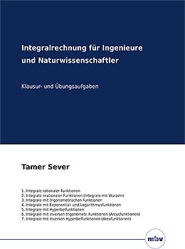 Integralrechnung für Ingenieure und Naturwissenschaftler - Klausur- und Übungsaufgaben
