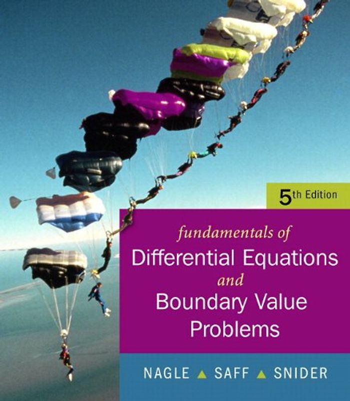 Fundamentals of Differential Equations and Boundary Value Problems