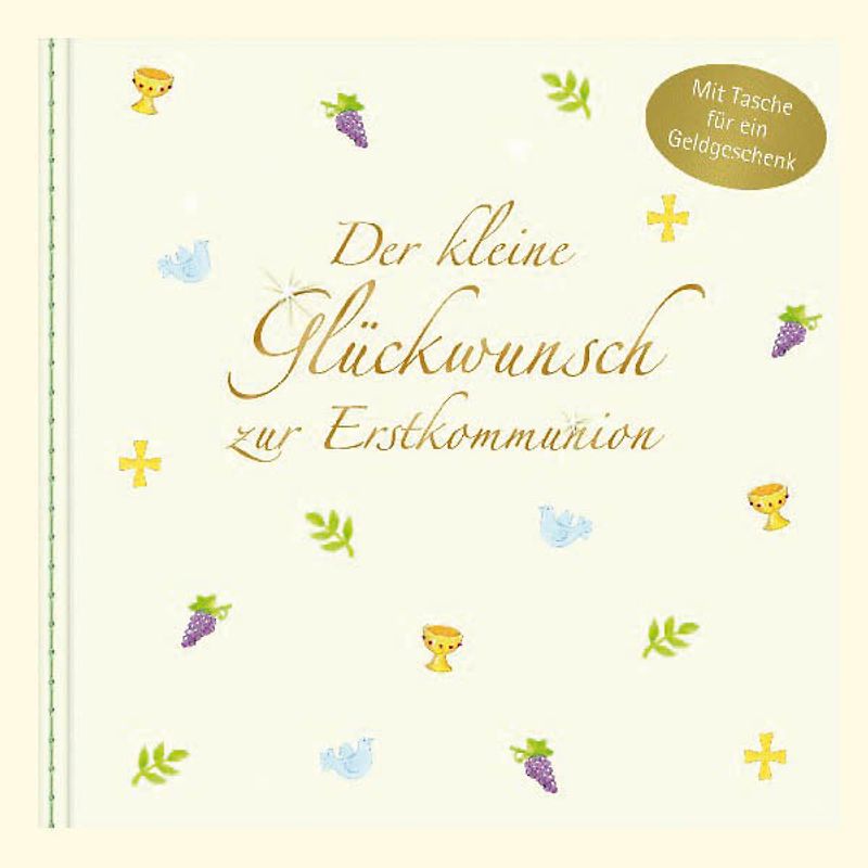 Der kleine Glückwunsch zur Erstkommunion - Festlich (weiß)