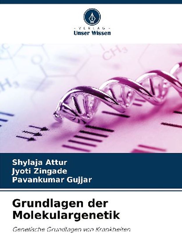 Grundlagen der Molekulargenetik
