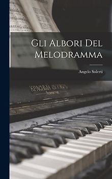 Gli Albori Del Melodramma