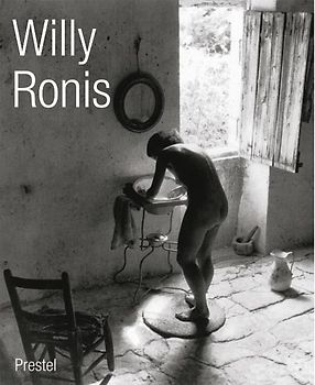 Willy Ronis. C'est la vie
