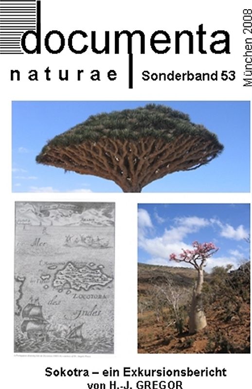 Die Insel Sokotra im Golf von Aden - Ein naturwissenschaftlicher Reisebericht
