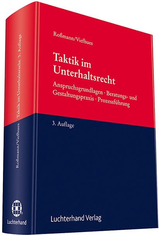 Taktik im Unterhaltsrecht