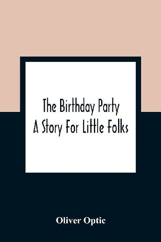 The Birthday Party