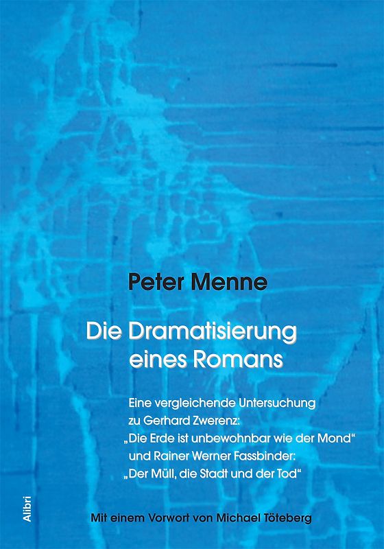 Die Dramatisierung eines Romans