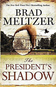 The President's Shadow: The Culper Ring Trilogy 3