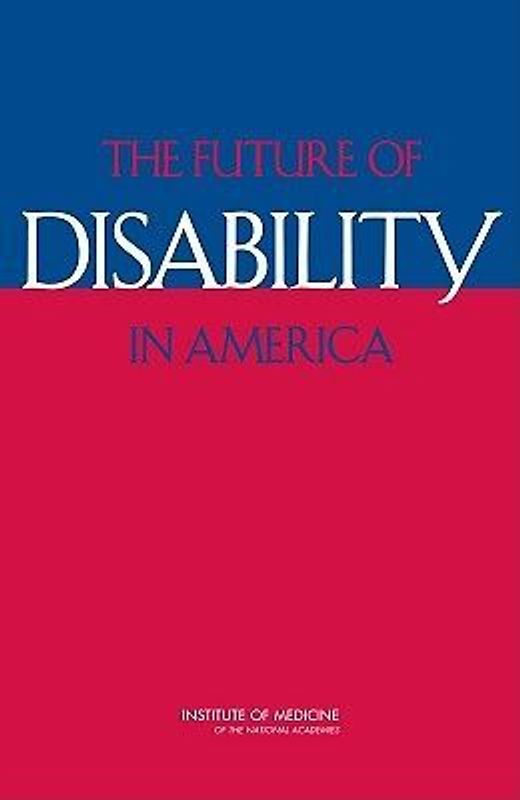 The Future of Disability in America