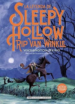 La Leyenda de Sleepy Hollow Y Rip Van Winkle