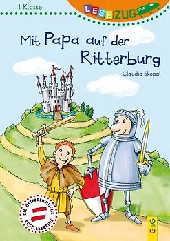 LESEZUG/1. Klasse: Mit Papa auf der Ritterburg