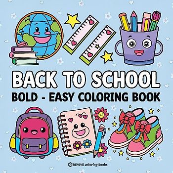 Bold & Easy Back to School Coloring Book for Kids